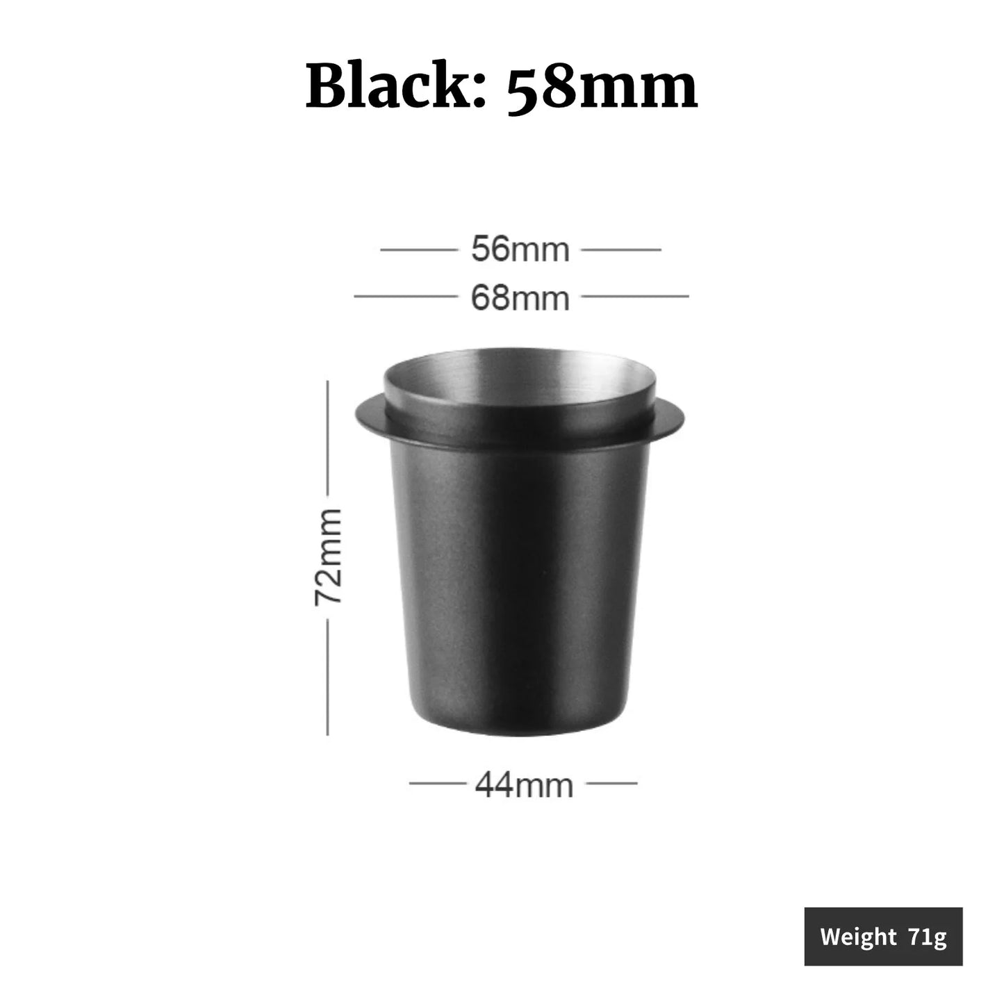 Black 58mm espresso dosing cup made of stainless steel, designed for precise coffee measurements.